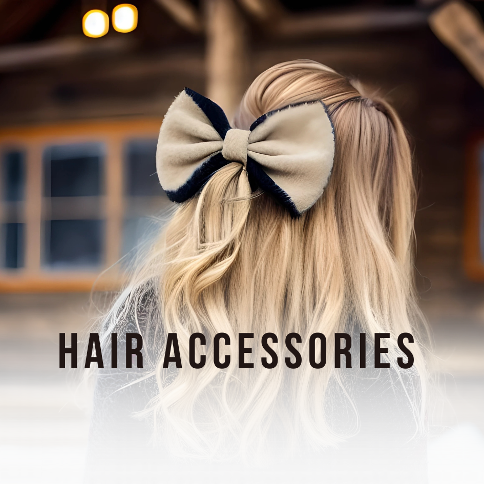 Hair & Accessories