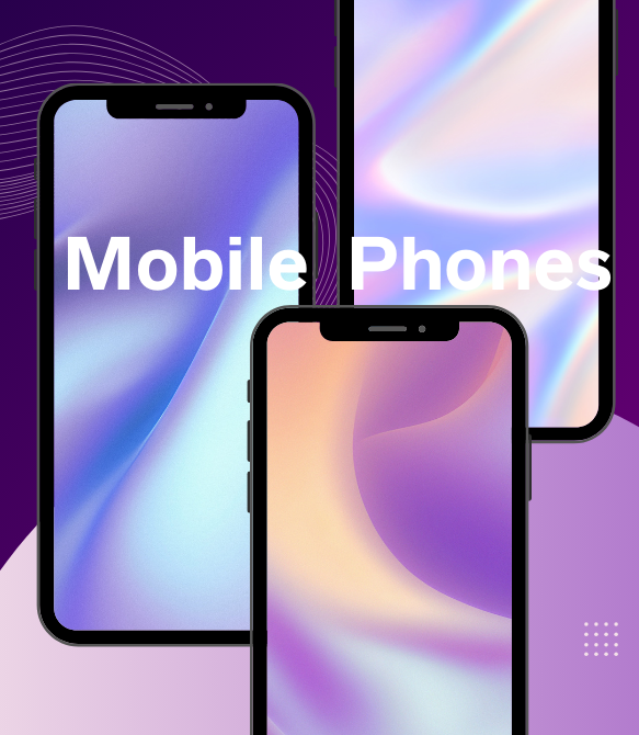 Mobile Phones